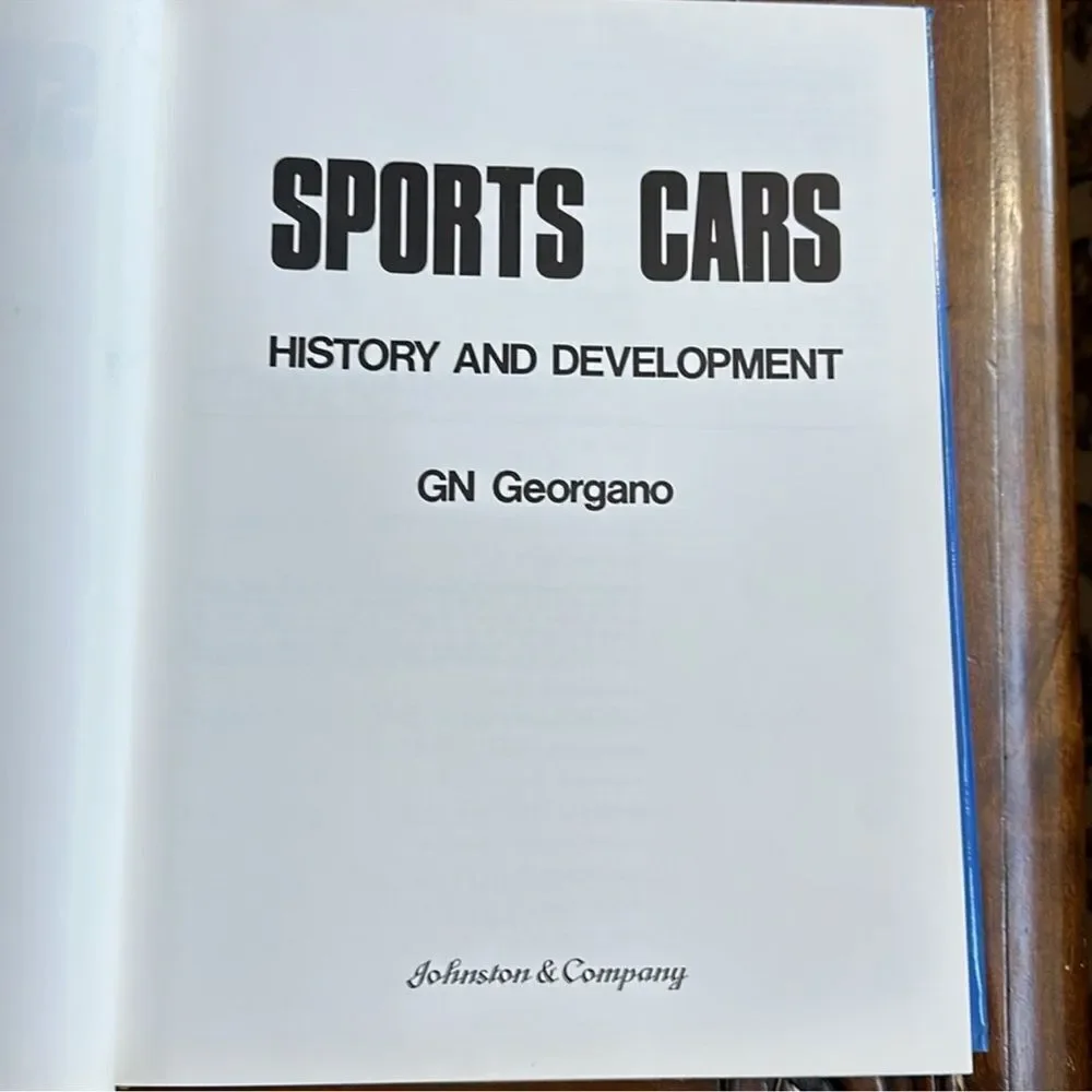 SPORTS CARS HISTORY AND DEVELOPMENT a Coffee Table Book BY GN Georgano